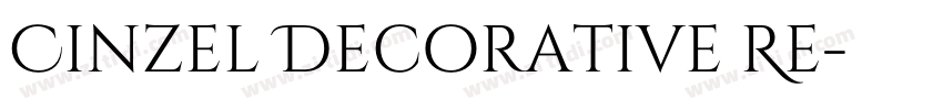 Cinzel Decorative Re字体转换